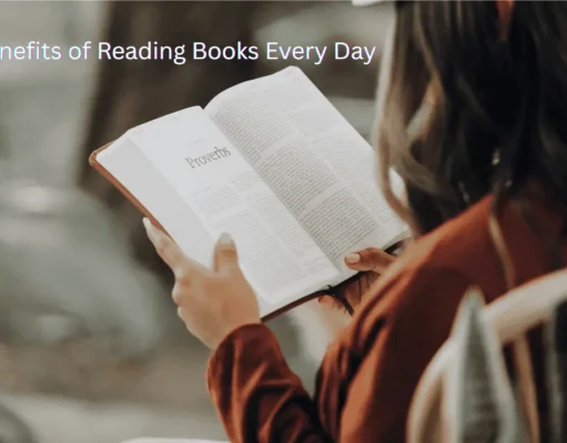 Why Reading Books Every Day Can Change Your Life in Powerful Ways Benefits of Reading Books Every Day