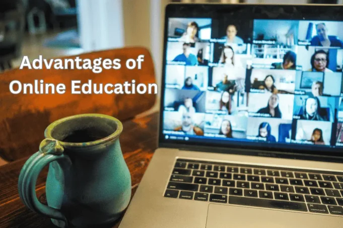 Advantages of Online Education